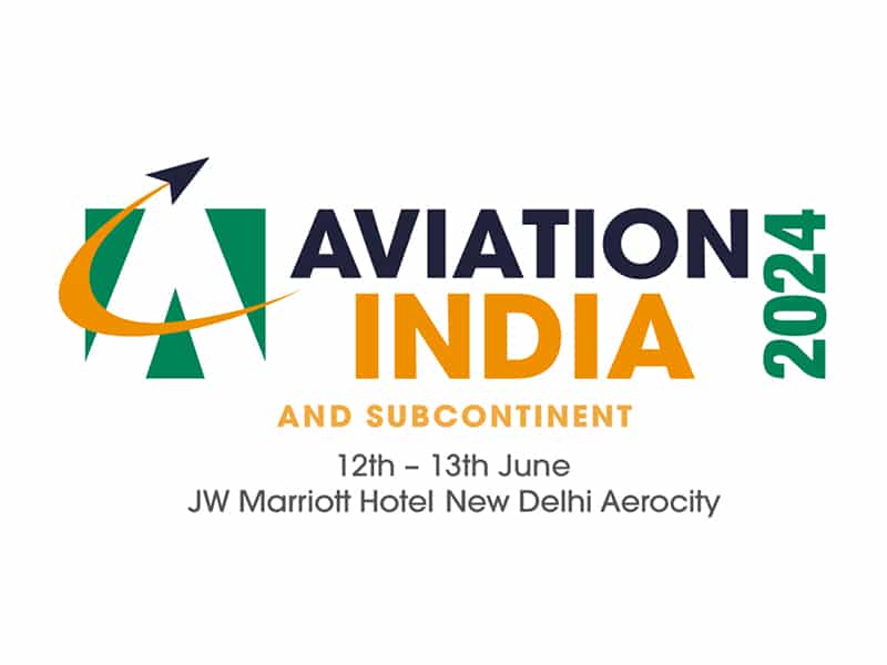 Aviation India and Subcontinent 2024 - JUN 12-13