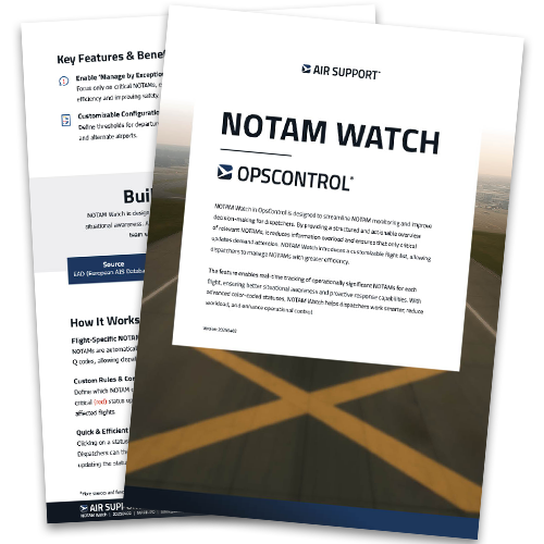 NOTAM Watch One-pager Image A feature document that describes key features and benefits for OpsControl's feature NOTAM Watch.