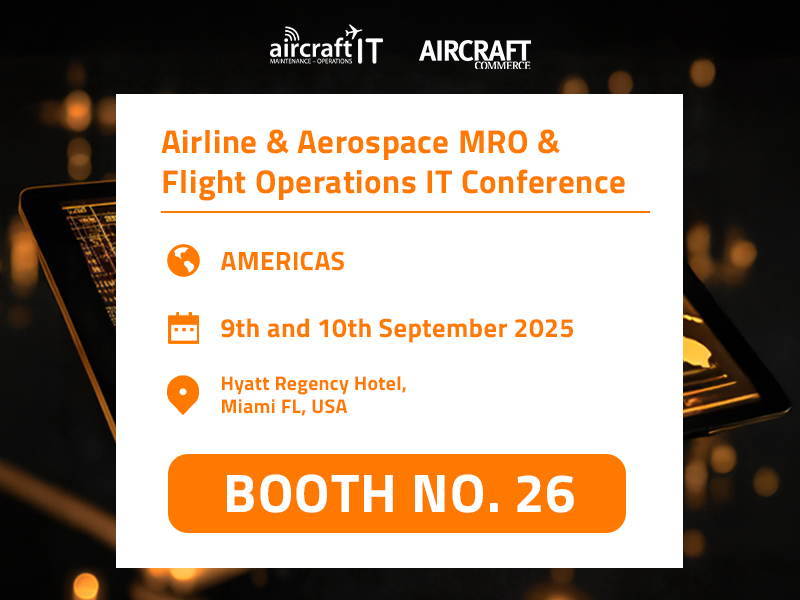 Details for the Airline & Aerospace MRO & Flight Ops IT Conference 2025 in Miami, Florida – Visit us at booth no. 26.